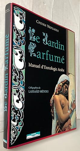 Seller image for LE JARDIN PARFUME for sale by Librairie Thot