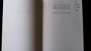 Bild des Verkufers fr For the sake of silence. zum Verkauf von Antiquariat Bookfarm
