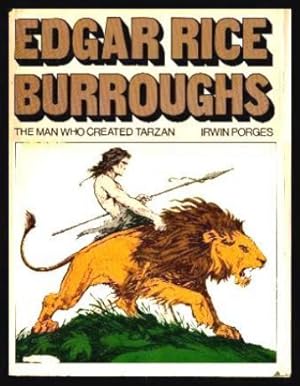 Seller image for EDGAR RICE BURROUGHS - The Man Who Created Tarzan for sale by W. Fraser Sandercombe