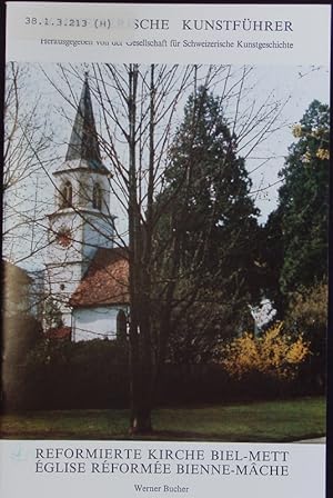 Imagen del vendedor de Reformierte Kirche Biel-Mett. Schweizerische Kunstfhrer. a la venta por Antiquariat Bookfarm