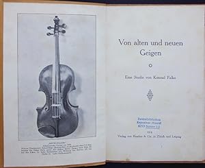 Seller image for Von alten und neuen Geigen. Eine Studie. for sale by Antiquariat Bookfarm