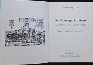 Imagen del vendedor de Schleswig-Holstein. Zwischen Nordsee und Ostsee: Kultur, Geschichte, Landschaft. a la venta por Antiquariat Bookfarm