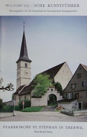 Bild des Verkufers fr Pfarrkirche St. Stephan in Therwil. Schweizerische Kunstfhrer. zum Verkauf von Antiquariat Bookfarm