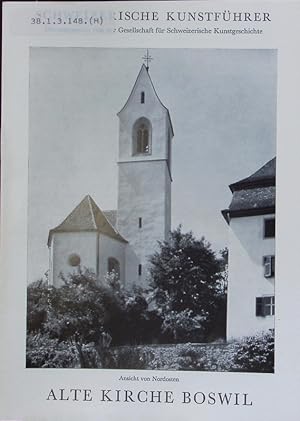 Seller image for Alte Kirche Boswil. Schweizerische Kunstfhrer. for sale by Antiquariat Bookfarm
