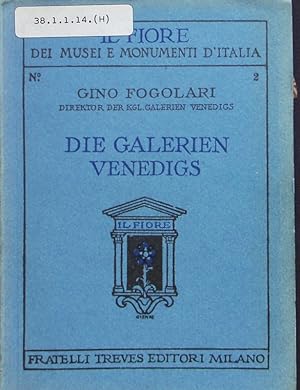 Seller image for Die Galerien Venedigs. for sale by Antiquariat Bookfarm