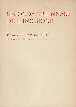 Seconda triennale dell'incisione. Palazzo della Permanente Milano 1972