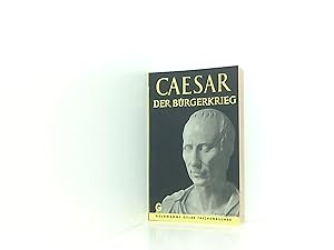 Bild des Verkufers fr Gaius Julius Caesar Der Brgerkrieg zum Verkauf von Book Broker