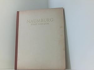 Image du vendeur pour Naumburg Stadt und Dom Bildband mis en vente par Book Broker