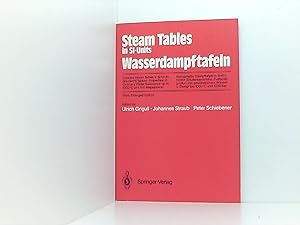 Steam Tables in SI-Units/Wasserdampftafeln: Concise Steam Tables in SI-Units (Student's Tables) -...