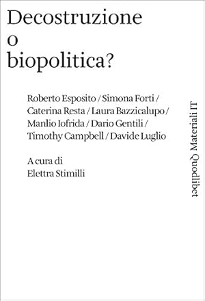 Imagen del vendedor de Decostruzione o biopolitica? a la venta por MULTI BOOK