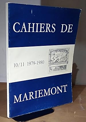 Image du vendeur pour CAHIERS DE MARIEMONT - VOLUME 10/11 -1979-1980 - BULLETIN DU MUSEE ROYAL DE MARIEMONT mis en vente par Livres 113