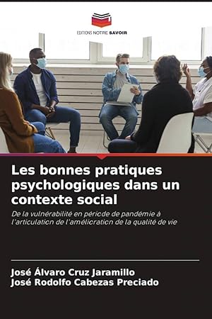 Seller image for Les bonnes pratiques psychologiques dans un contexte social for sale by moluna
