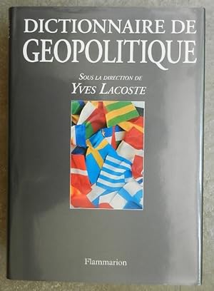 Dictionnaire de Géopolitique.