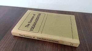 Seller image for The Essence of Yogavaasishtha for sale by BoundlessBookstore