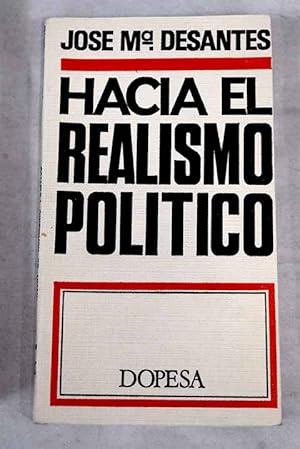 Imagen del vendedor de Hacia el realismo poltico a la venta por Alcan Libros