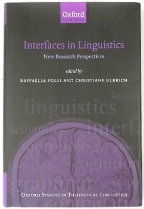 Seller image for Interfaces in Linguistics: New Research Perspectives for sale by PsychoBabel & Skoob Books