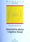 Imagen del vendedor de Geometria plana i lgebra lineal a la venta por AG Library