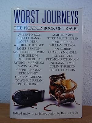 Bild des Verkufers fr Worst Journeys. The Picador Book of Travel zum Verkauf von Antiquariat Weber