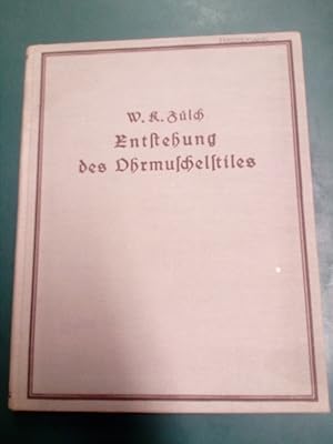 Bild des Verkufers fr Entstehung des Ohrmuschelstiles. (= Heidelberger kunstgeschichtliche Abhandlungen; Bd. 12). zum Verkauf von Antiquariat Seitenwechsel