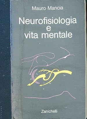 Seller image for Neurofisiologia e vita mentale for sale by Librodifaccia