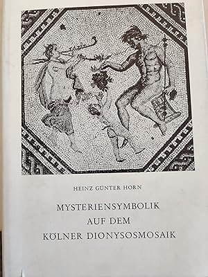 Bild des Verkufers fr Mysteriensymbolik auf dem Klner Dionysosmosaik zum Verkauf von Koinonia-Oriens Bookseller