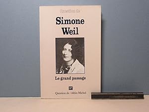 Simone Weil; Le Grand passage