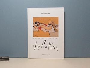 Conversations avec Vellutini