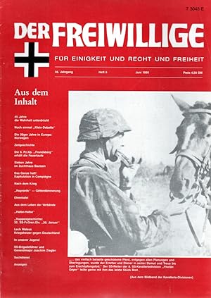 Imagen del vendedor de Der Freiwillige. Fr Einigkeit und Recht und Freiheit 36. Jg, Heft 6 (Juni 1990) a la venta por Antiquariat Jterbook, Inh. H. Schulze