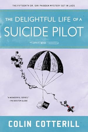 Bild des Verkäufers für The Delightful Life of a Suicide Pilot zum Verkauf von sinnvoll24