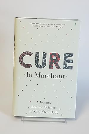 Seller image for Cure - A Journey into the Science of Mind Over Body for sale by CURIO