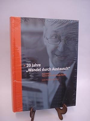 20 Jahre Wandel durch Austausch Festschrift für Prof. Dr. Dr. h.c. mult. Theodor Berchem, DAAD-Pr...