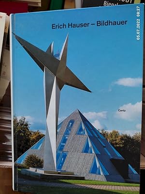 Bild des Verkufers fr Erich Hauser Bildhauer, zum Verkauf von Antiquariat-Fischer - Preise inkl. MWST