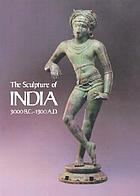 Bild des Verkufers fr The Sculpture of India 3000 B.C. - 1300 A.D. zum Verkauf von Joseph Burridge Books