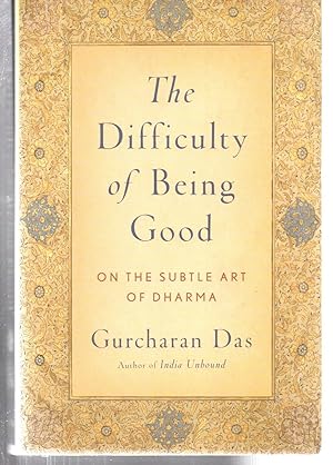 Seller image for The Difficulty of Being Good: On the Subtle Art of Dharma for sale by EdmondDantes Bookseller