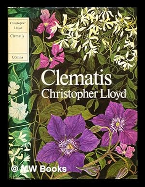 Seller image for Clematis / Christopher Lloyd ; illustrated by Marjorie Blamey for sale by MW Books