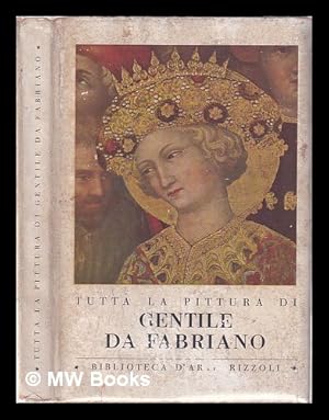 Bild des Verkufers fr Tutta la pittura di Gentile da Fabriano. / A cura di Luigi Grassi zum Verkauf von MW Books