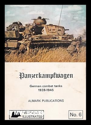 Image du vendeur pour Panzerkampfwagen : German combat tanks, 1939-1945 / [by] J. Williamson mis en vente par MW Books