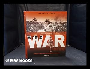 Seller image for World War 1914-1939: classic, rare and unseen: from the archives of the Daily Mail for sale by MW Books