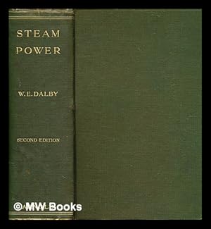 Imagen del vendedor de [Steam Power, etc.] / by Dalby, William Ernest a la venta por MW Books