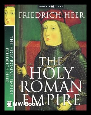 Seller image for The Holy Roman Empire; / translated [from the German] by Janet Sondheimer for sale by MW Books