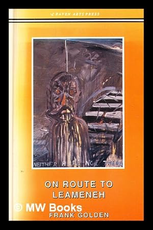 Seller image for On route to Leameneh / Frank Golden for sale by MW Books