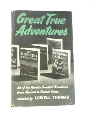 Bild des Verkufers fr Great True Adventures zum Verkauf von World of Rare Books