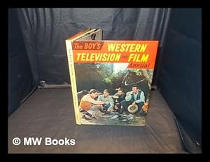 Bild des Verkufers fr The Boy's Western television and film annual zum Verkauf von MW Books