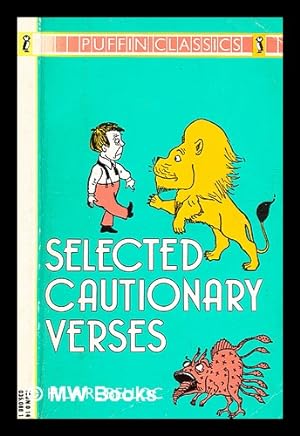 Imagen del vendedor de Selected cautionary verses / Hilaire Belloc a la venta por MW Books