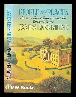 Immagine del venditore per People and places : country house donors and the National Trust / James Lees-Milne venduto da MW Books