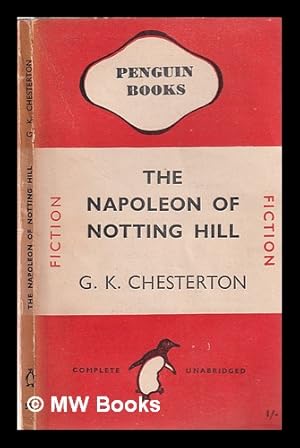 Image du vendeur pour The Napoleon of Notting Hill mis en vente par MW Books