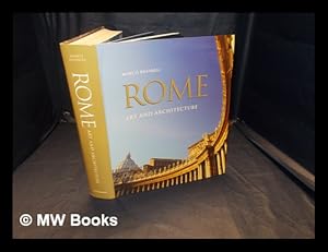 Imagen del vendedor de Rome : art and architecture / edited by Marco Bussagli a la venta por MW Books