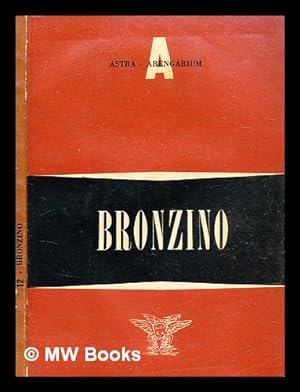 Seller image for Bronzino / [edited by Luisa Becherucci] for sale by MW Books