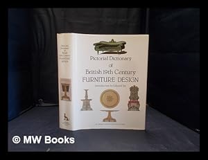 Seller image for Pictorial dictionary of British 19th century furniture design; introduction by Edward Joy for sale by MW Books