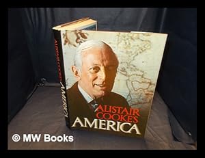 Seller image for Alistair Cooke's America / [Alistair Cooke] for sale by MW Books